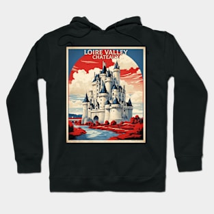 Loire Valley Chateaux France Tourism Vintage Poster Hoodie